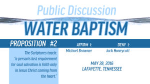 Public Discussion on Water Baptism: Session 3