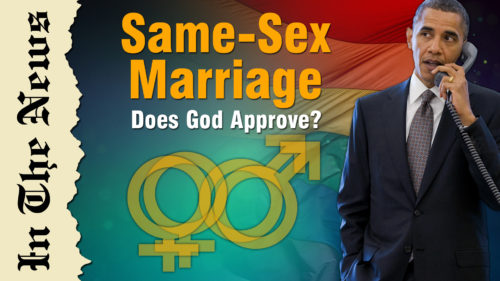 Does God approve of same-sex marriage?