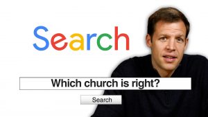 Which Church Is Right? | Search Christianity and the Church