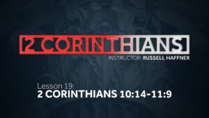 2 Corinthians: Lesson 19