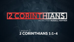 2 Corinthians: Lesson 2