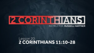 2 Corinthians: Lesson 20