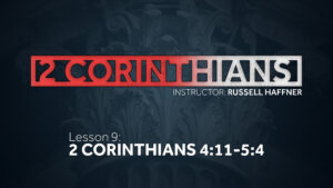 2 Corinthians: Lesson 9