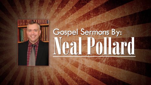 Sermons by Neal Pollard (Volume 2)