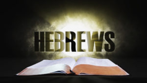 13. Hebrews | Spotlight on the Word: New Testament