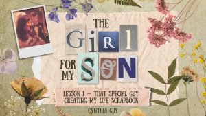 That Special Guy | The Girl for My Son