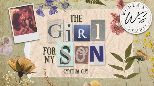 Women's Studies: The Girl for My Son
