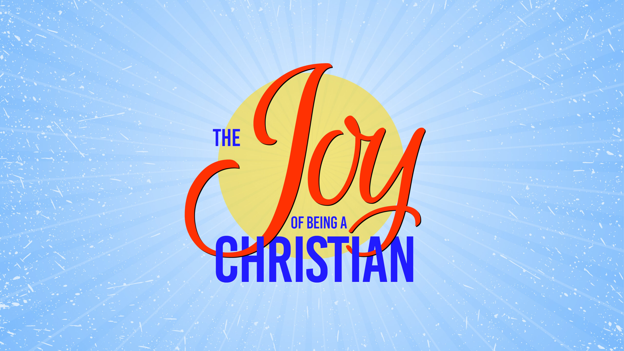 Joy of Being a Christian