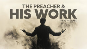 The Preacher and His Work – Program Thumbnail