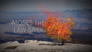Part 3: Moses the Lawgiver | The Story of Moses