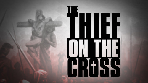 The Thief on the Cross