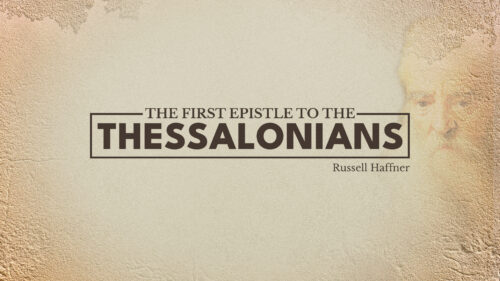 First Thessalonians (Online Bible School)