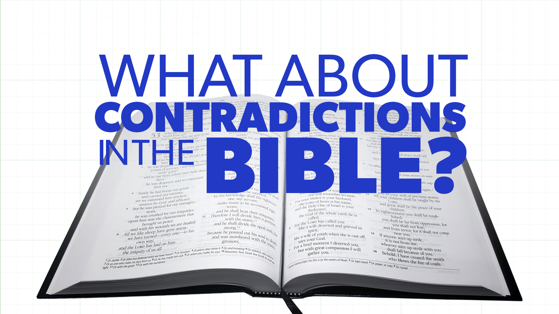 What About Contradiction in the Bible