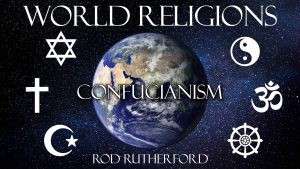 10. Confucianism | World Religions