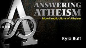 1. Moral Implications of Atheism | Answering Atheism