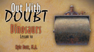 10. Dinosaurs | Out With Doubt