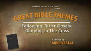 5. Following Christ Closely: A Study of Discipleship | Great Bible Themes