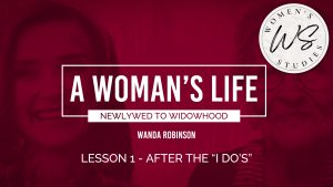 1. After the “I Do’s” | A Woman's Life