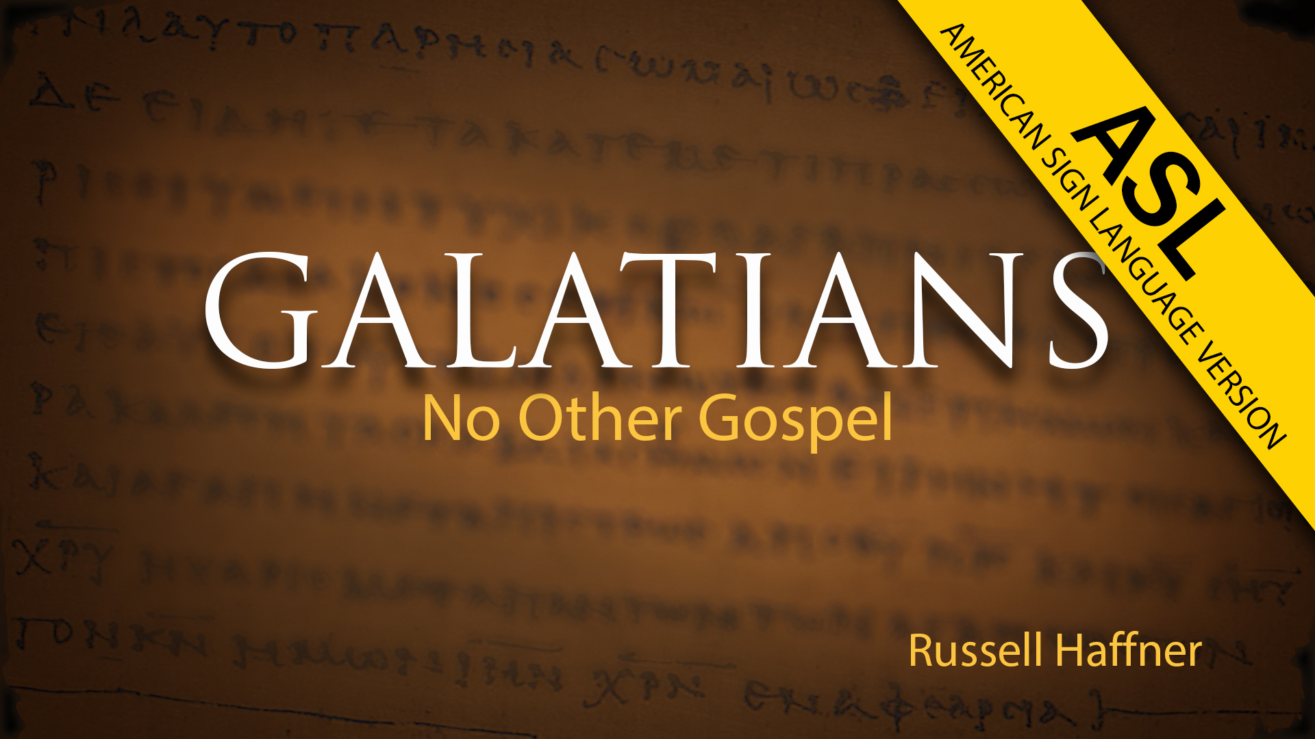 Galatians (ASL)