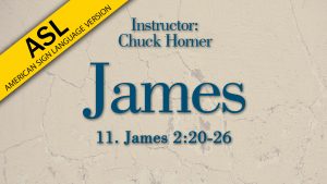 Lesson 11 | James (ASL)