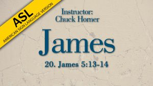 Lesson 20 | James (ASL)