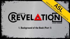 Lesson 1 | Revelation (ASL)