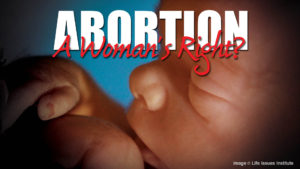 Abortion: A Woman's Right