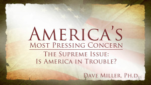 Is America in Trouble? | America's Most Pressing Concern