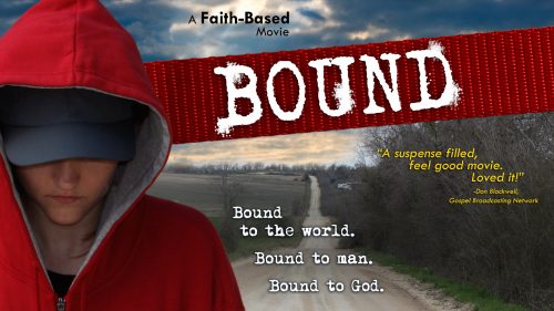 Bound: A Faith-based Movie