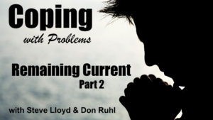 Coping with Problems: 25. Remaining Current (Part 2) 