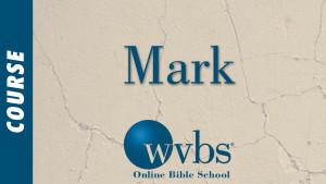 Mark (Online Bible School)