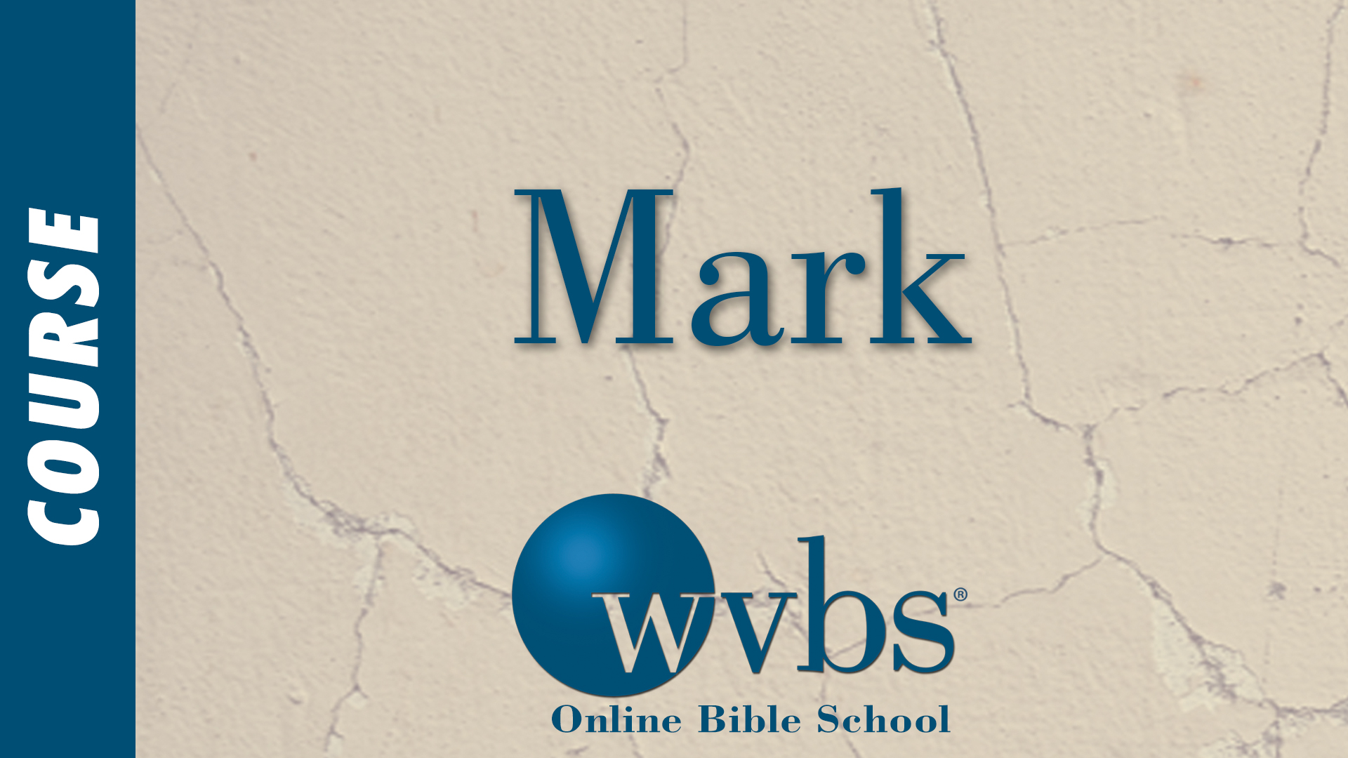 Mark (Online Bible School)