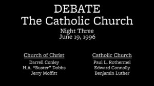 Night 3 | Debate on the Catholic Church (Pottsville, PA)