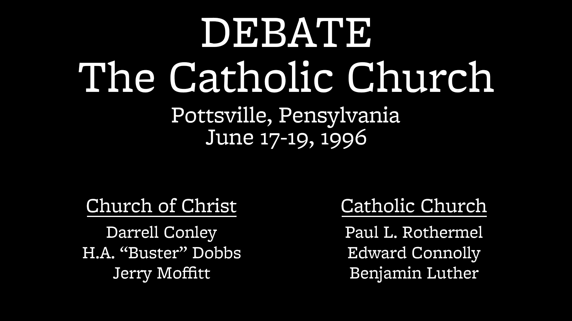 Debate on the Catholic Church (Pottsville, PA)