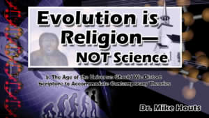 5. The Age of the Universe: Should We Distort Scripture | Evolution is Religion Not Science