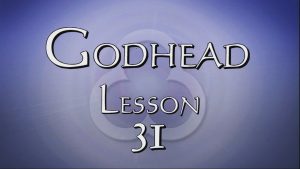31. The Pre-Eisence of Jesus | Godhead