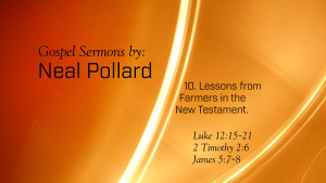 10. Lessons from Farmers in the New Testament