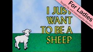 I Just Want to Be a Sheep