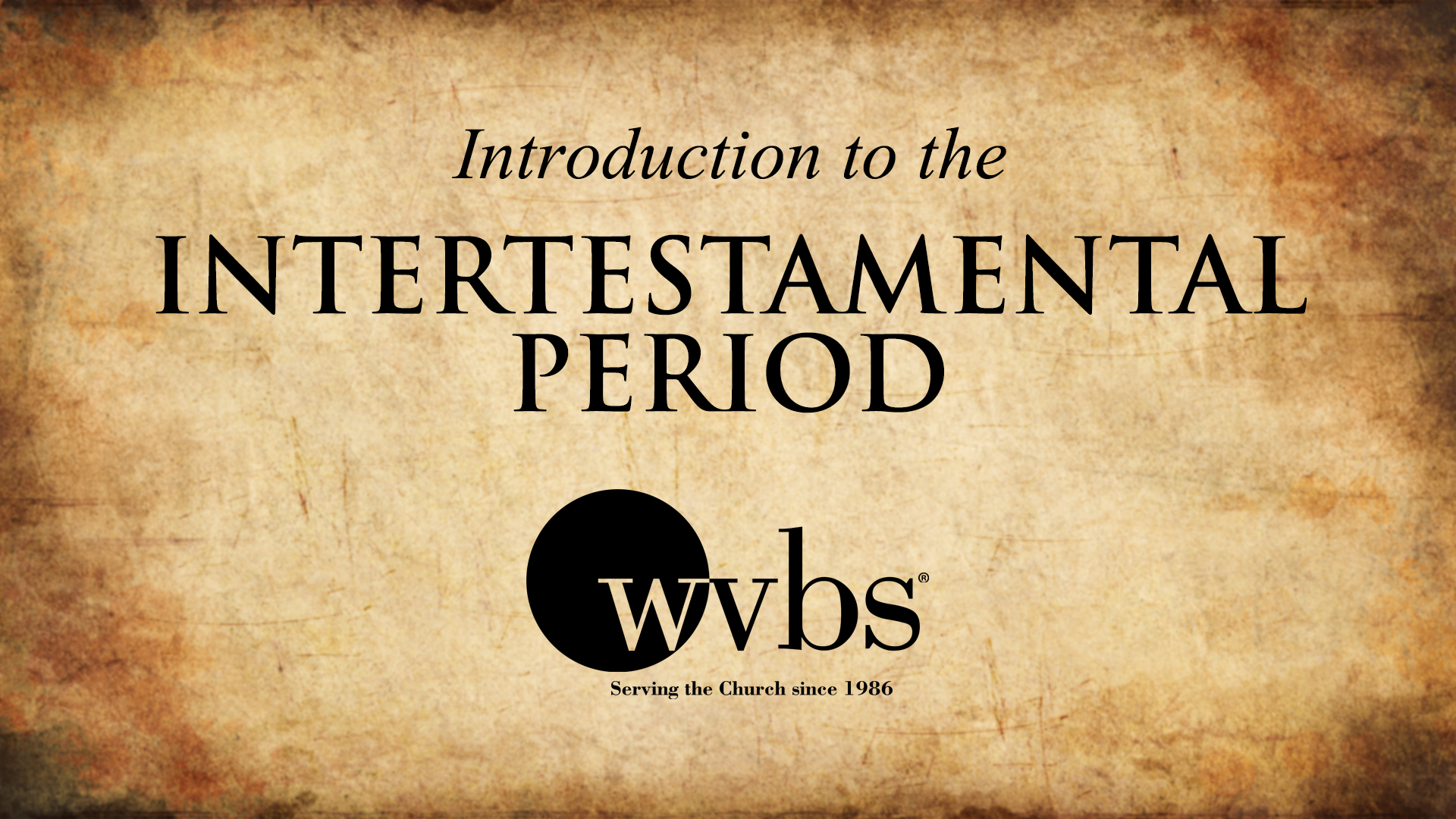 Introduction to the Intertestamental Period
