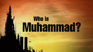 3. Who is Muhammad?