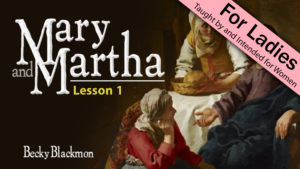 1. Mary and Martha