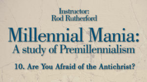 10. Are You Afraid of the Antichrist? | Millennial Mania