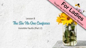 8. The Sin No One Confesses (Part 2) | Side By Side