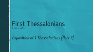 Study of 1 and 2 Thessalonians: Lesson 15