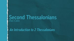 Study of 1 and 2 Thessalonians: Lesson 17