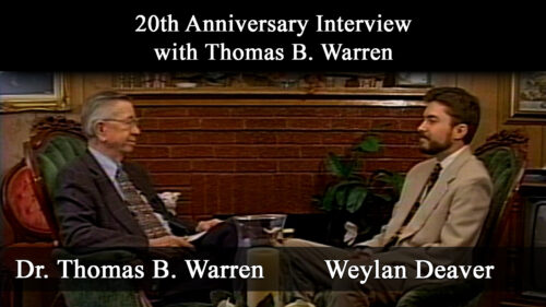 Warren-Flew Debate: 20th Anniversary Interview with Thomas B. Warren